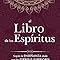 El Libro de los Espíritus (Edición Español)