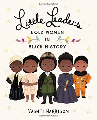Pequeñas líderes: mujeres audaces en la historia negra