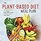 El plan de comidas dietéticas a base de planta