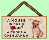 Una casa no es un hogar sin un Chihuahua Cartel para perros