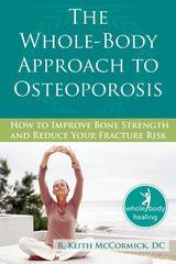 El enfoque de todo el cuerpo para la osteoporosis