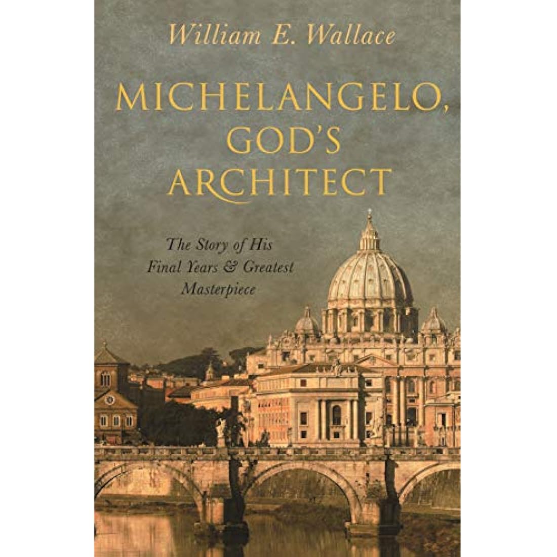 Miguel Ángel, el arquitecto de Dios: la historia sus últimos