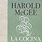 La cocina y los alimentos (Edición Español)