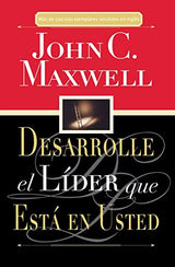 Desarrollar el líder que está en usted