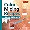 Recetas de mezcla de colores para hacer retratos