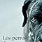Los perros duros no bailan (Edición Español)