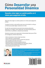 Cómo Desarrollar una Personalidad Dinámica