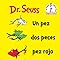Libro: Un Pez Dos Peces Pez Rojo Pez Azul