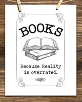 Libros: porque la realidad está sobrevalorada