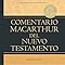Romanos (Comentario MacArthur del N.T.) (Edición Español)