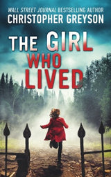 Libros La chica que vivió una novela de suspenso emocionante