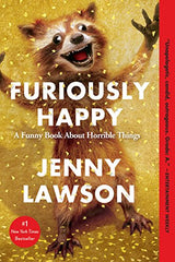 Furiosamente feliz libro