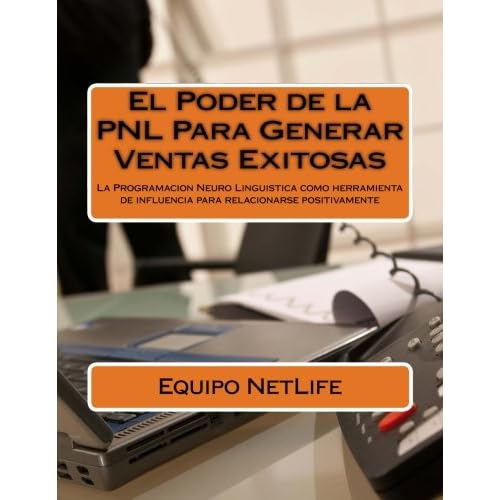 El Poder de la PNL Para Generar Ventas Exitosas