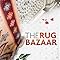 The Rug Bazaar: A Chapbook, libro