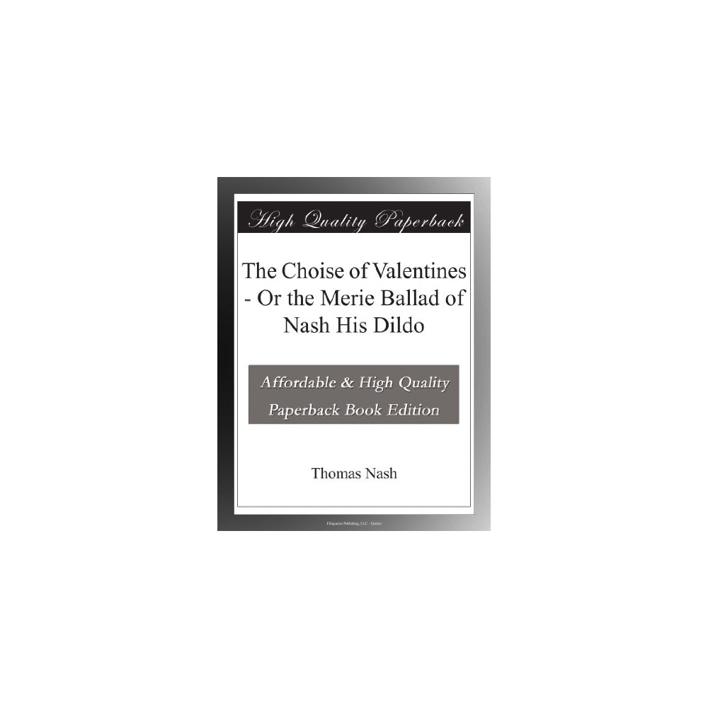 Libros The Choise of Valentines O the Merie Ballad of Nash