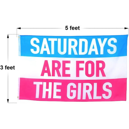 Bandera de Saturdays Are For the Girls de Dormitorio