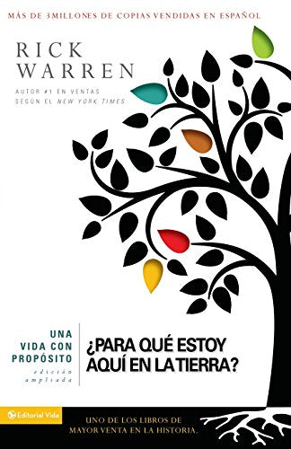 Una vida con propósito Para qué estoy aquí en la tierra
