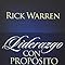 Liderazgo con propósito (Edición Español)