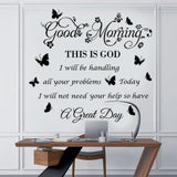 Vinilos de Pared Religiosos Good Morning This is God Flores y Mariposas