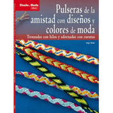 Pulseras de la amistad con diseños y colores de moda