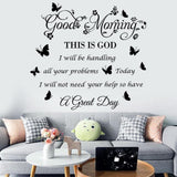 Vinilos de Pared Religiosos Good Morning This is God Flores y Mariposas