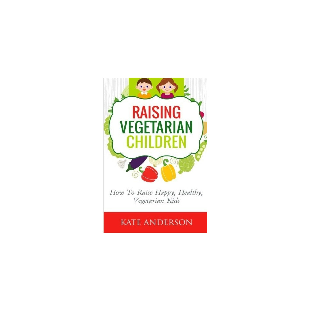 niños vegetarianos: cómo criar a un niño vegetariano feliz
