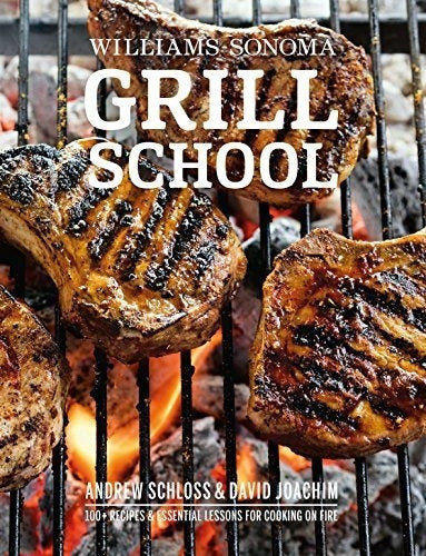 Escuela de Parrillas: Más De 150 Recetas