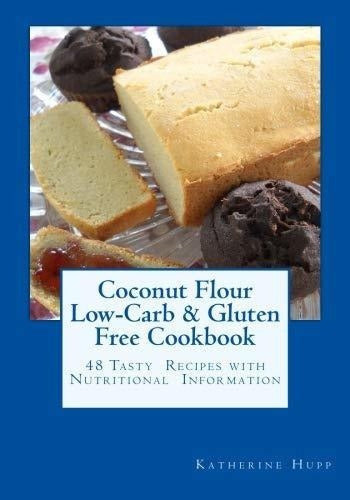 Libro de cocina de harina de coco baja en carbohidratos