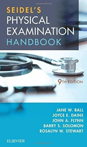 Manual De Examen Físico De Seidel: Un Enfoque