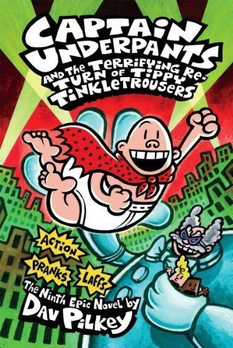 Libro Capitán Calzoncillos Y El Aterrador Regreso De Tippy