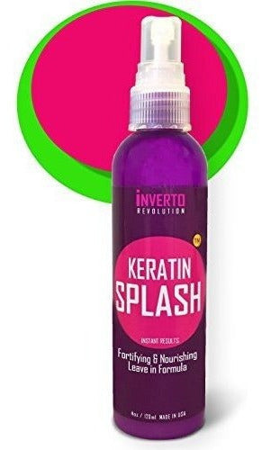 Keratin Splash 4oz Formula Es Un Suero Milagroso