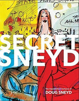 Secret Sneyd: Los Dibujos Inéditos De Doug Sneyd