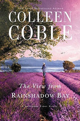 La Vista Desde La Bahía De Rainshadow una Novela De Las