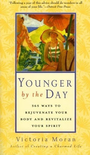 Más Joven Por El Día: 365 Formas De Rejuvenecer Tu Cuerpo