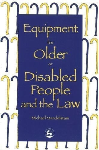 libro Equipo Para Personas Mayores O Discapacitadas Y La Ley