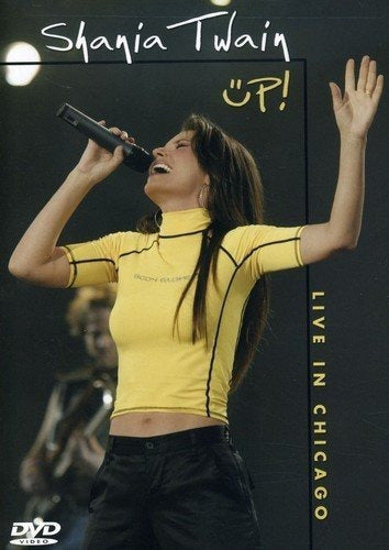 Shania Twain Up en vivo en Chicago