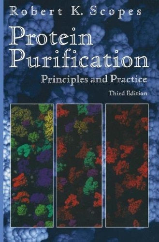 Purificación De Proteínas: Principio Y Práctica