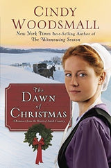 El Amanecer De La Navidad: Un Romance Del Corazón Del País