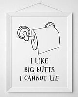 Cuadro Me Gustan Los Culos Grandes No Puedo Mentir  11x14