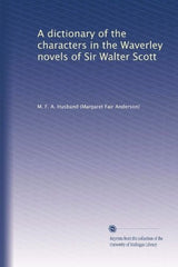 Un Diccionario De Los Personajes En Las Novelas De Waverley