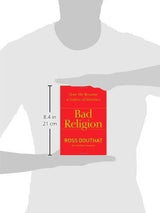 Mala Religión Cómo Nos Convertimos En Una Nación De Herejes