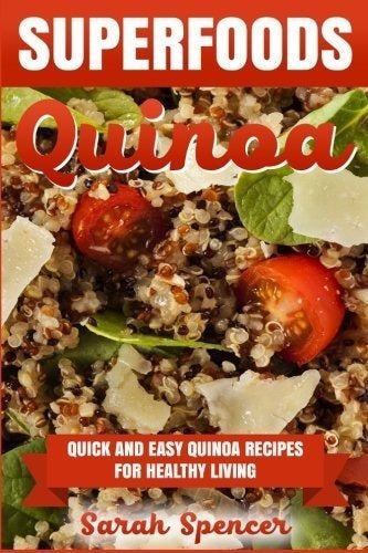 libro de  Recetas De Quinoa Rápidas Y Fáciles