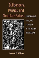 libro, Bulldaggers, Pansies Y Chocolate Babies: Rendimiento