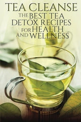 libro de Las mejores recetas de desintoxicación de té