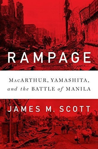 Alboroto: Macarthur, Yamashita y La Batalla De Manila