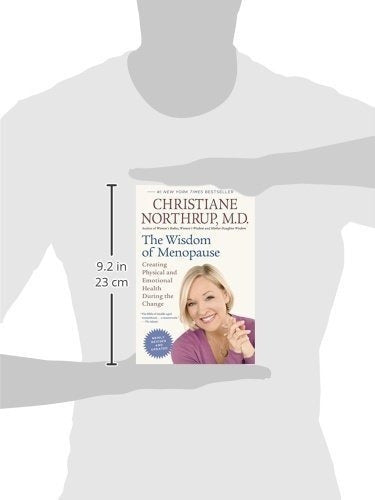 La Sabiduría De La Menopausia (edición Revisada): Creando