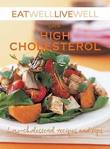 libro  Comer bien, vivir bien con colesterol alto