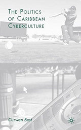 La Política De La Cibercultura Caribeña