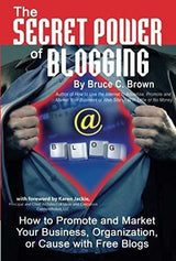 El Poder Secreto De Los Blogs: Cómo Promocionar