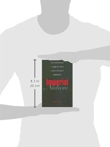 Naturaleza Imperial: El Banco Mundial Y Luchas-LIBRO